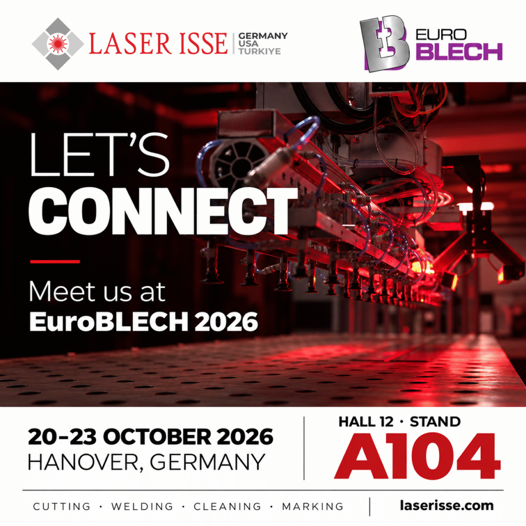 Laser Isse We Are Participating in EUROBLECH 2026 1 Let’s connect at EuroBLECH 2026. October 20–23, Hanover, Germany. Hall 12, Stand A104.